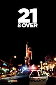 watch 21 & Over