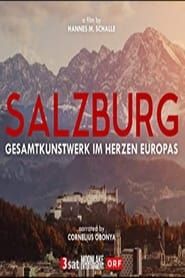 Salzburg - Gesamtkunstwerk im Herzen Europas series tv