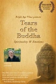Tears of the Buddha: Spirituality and Emotions  streaming