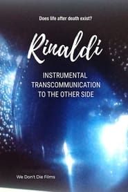 Rinaldi - Instrumental Transcommunication to The Other Side series tv