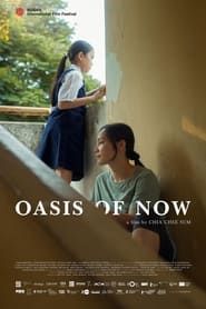 Oasis of Now (2023)