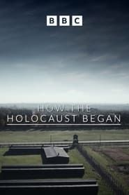 Affiche de How the Holocaust Began