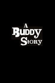 A Buddy Story series tv