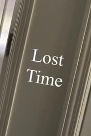 Lost Time (2021)