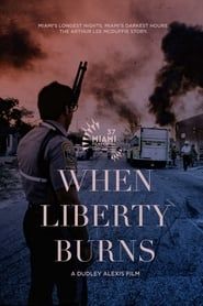 When Liberty Burns series tv