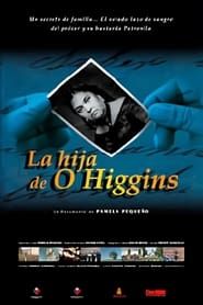 La hija de O'higgins series tv
