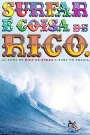 Surfar e Coisa de Rico 2015 streaming