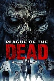 Plague of the Dead 2021 streaming