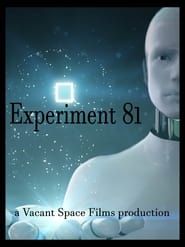 Experiment 81 a Vacant Space Films Production series tv