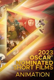 2023 Oscar Nominated Shorts: Animation series tv