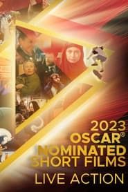 2023 Oscar Nominated Shorts: Live Action series tv