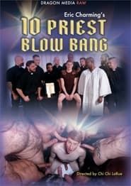 Image Eric Charming's 10 Priest Blow Bang
