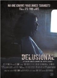 Delusional 2023 streaming