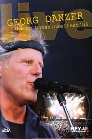 Georg Danzer - Live am Donauinselfest ´05 (2008)