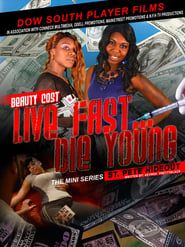 Live Fast  Die Young: St. Pete Hideout series tv