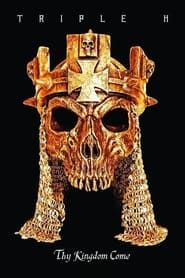 Image Triple H: Thy Kingdom Come 2013