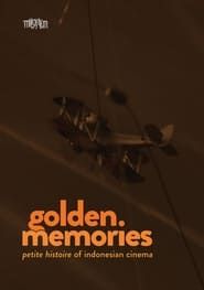 Golden Memories (Petite Histoire of Indonesian Cinema) series tv