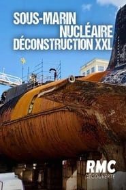 Image Sous-marin nucléaire : Déconstruction XXL
