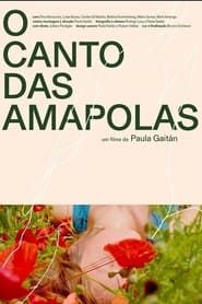 O Canto das Amapolas series tv