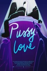 Pussy Love (2023)