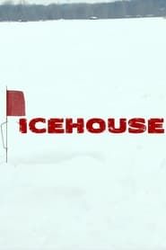 Icehouse (2011)