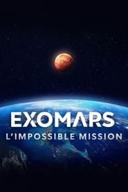 Image ExoMars, l'impossible mission