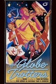 Globe Trotters (2006)