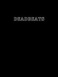 Deadbeats series tv