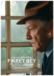 Fikret Bey (2007)