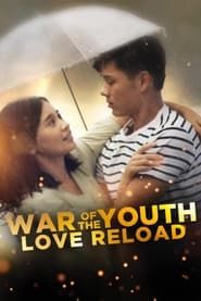 War of the Youth: Love Reload-hd