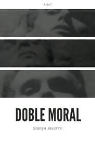 Doble Moral series tv