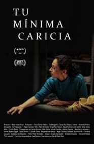 watch Tu Mínima Caricia
