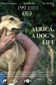 Aurică, viață de câine (2022)