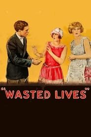 Image Wasted Lives 1925