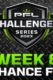 Image PFL Challenger Series 2023: Week 8/2nd Chance Fights