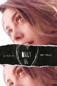Only Us series tv
