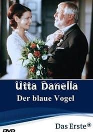 Image Utta Danella - Der blaue Vogel