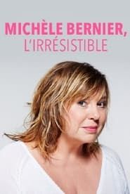 Michèle Bernier, l'irrésistible series tv