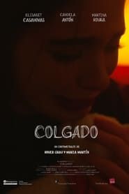 watch Colgado