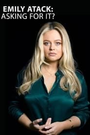 watch Emily Atack: Asking For It?