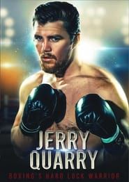 Jerry Quarry: Boxing's Hard Luck Warrior series tv
