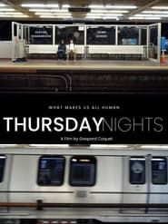 Thursday Nights series tv