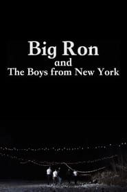 Image Big Ron and The Boys From New York