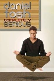 Daniel Tosh: Completely Serious series tv