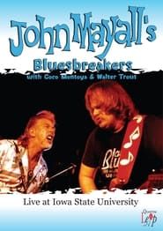 John Mayall's Bluesbreakers - With Coco Montoya & Walter Trout ‎– Live At Iowa State University series tv