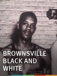 Brownsville Black and White series tv