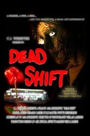 Dead Shift series tv