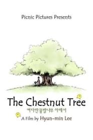 The Chestnut Tree series tv