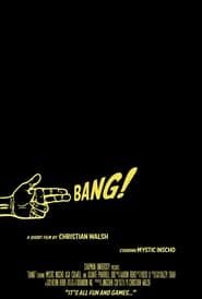 Bang! (2021)