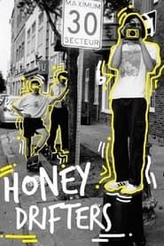 Honey Drifters series tv